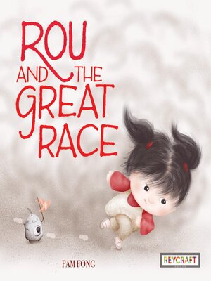 cover image of Rou and the Great Race